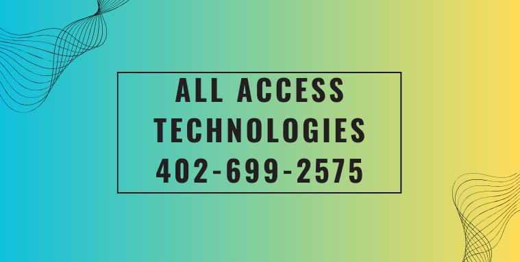 All Access Technologies 402-699-2575: Expert Article